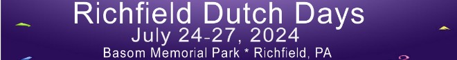 Richfield Dutch Days July 26th through 29th 2023